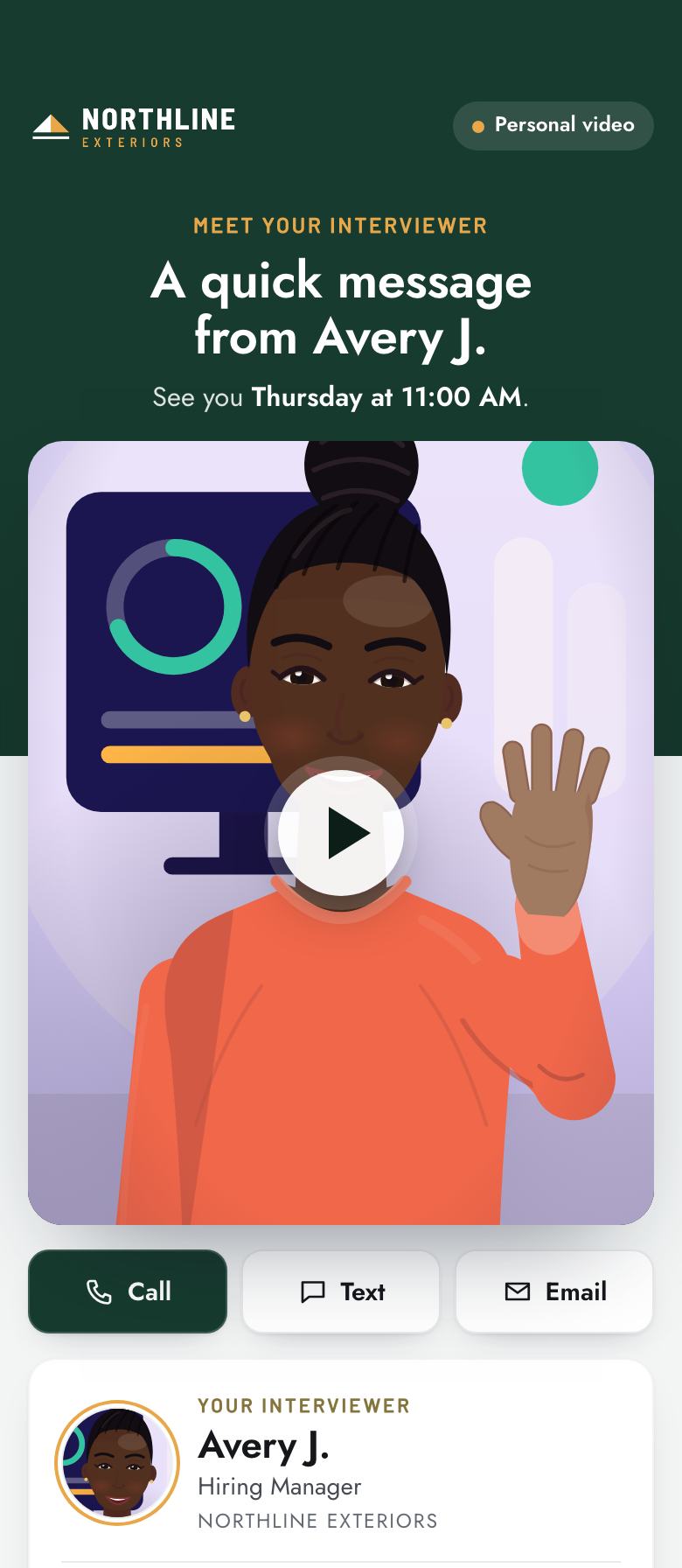 Northline Exteriors page for “Meet Your Interviewer”: a video from Avery J., Hiring Manager (illustration)